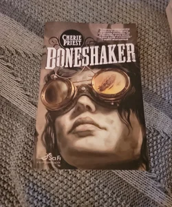 Boneshaker: the Clockwork Century 1