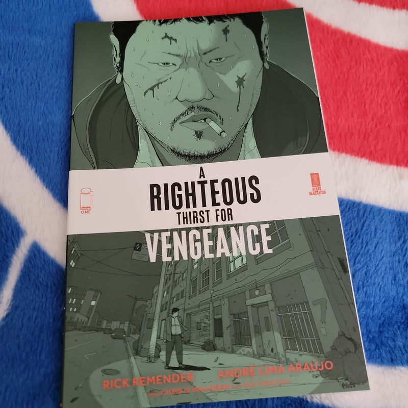 A Righteous Thirst for Vengeance, Volume 1