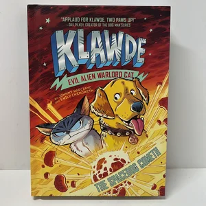 Klawde: Evil Alien Warlord Cat: the Spacedog Cometh #3