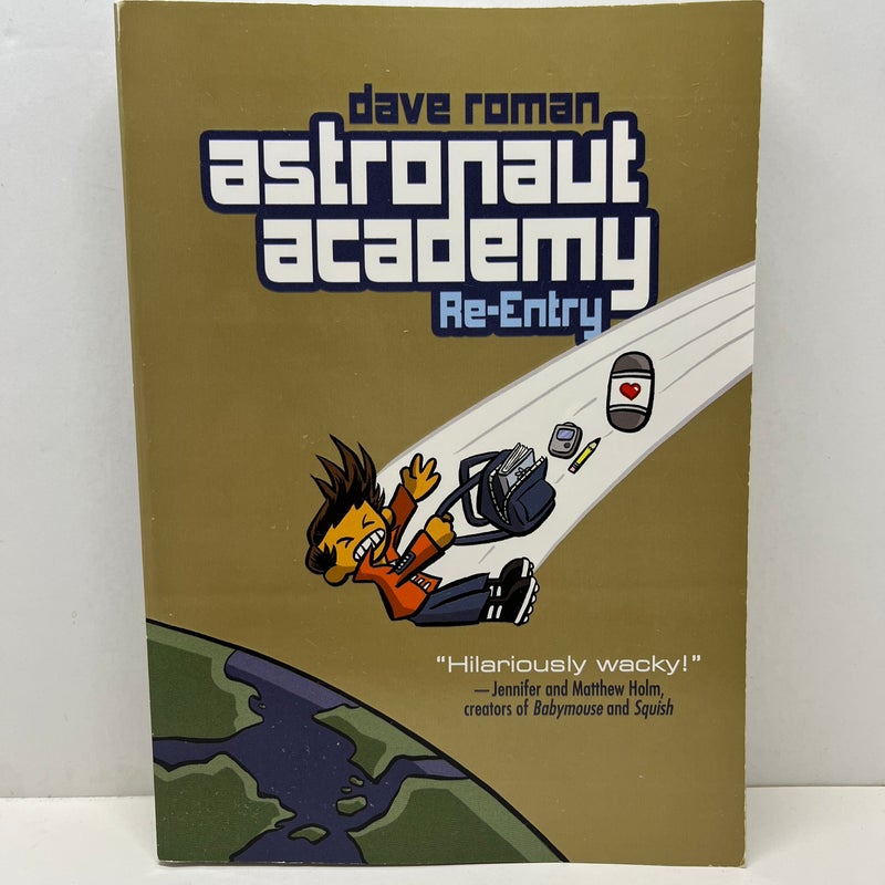 Astronaut Academy: Re-Entry