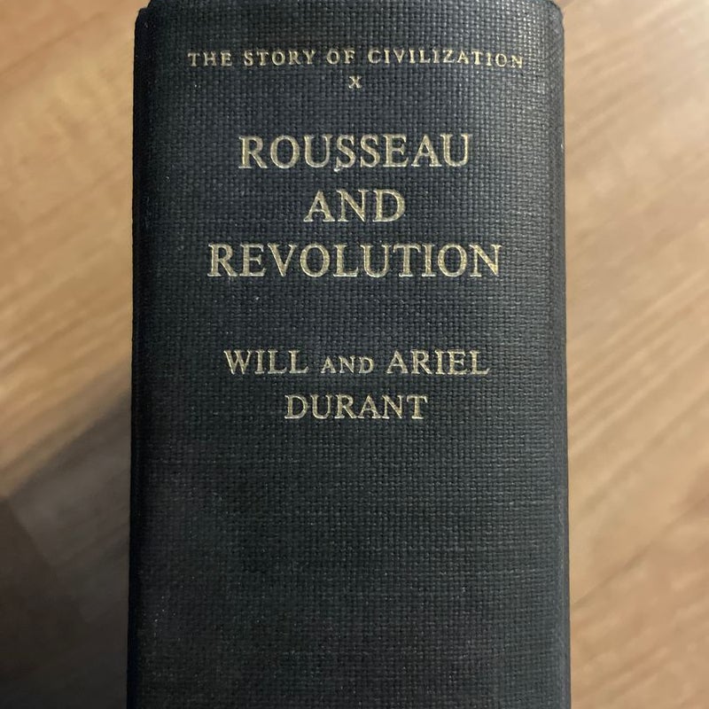 Rousseau and Revolution 