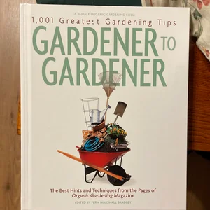 Gardener to Gardener