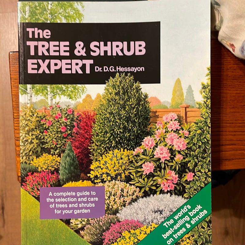 The Tree and Shrub Expert