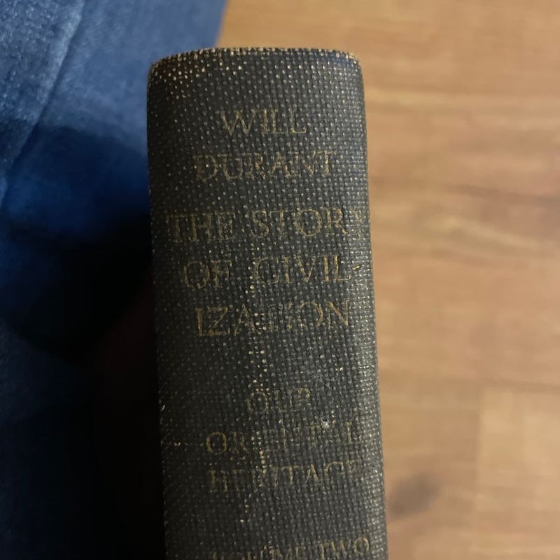 The Story of Civilization Vol II