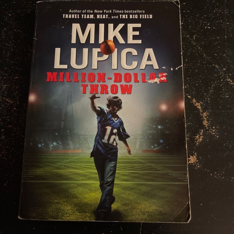 Million Dollar Throw by Mike Lupica Paperback Pangobooks