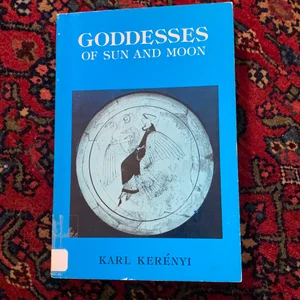 Goddesses of Sun and Moon
