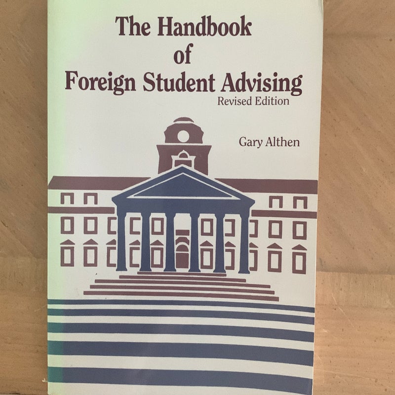 The Handbook of Foreign Student Advising