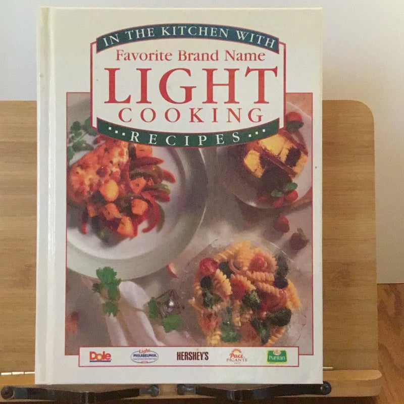 In The Kitchen with Favorite Brand Name Light Cooking Tecipes