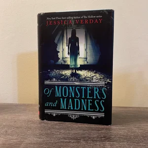 Of Monsters and Madness