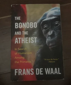 The Bonobo and the Atheist