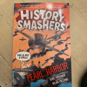 History Smashers: Pearl Harbor