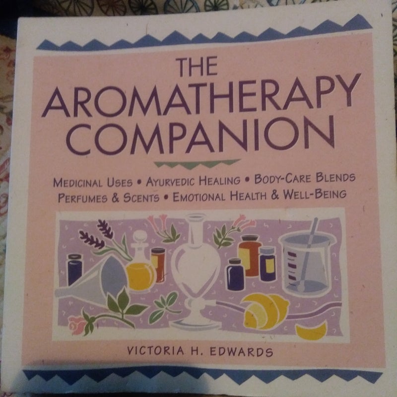 The Aromatherapy Companion