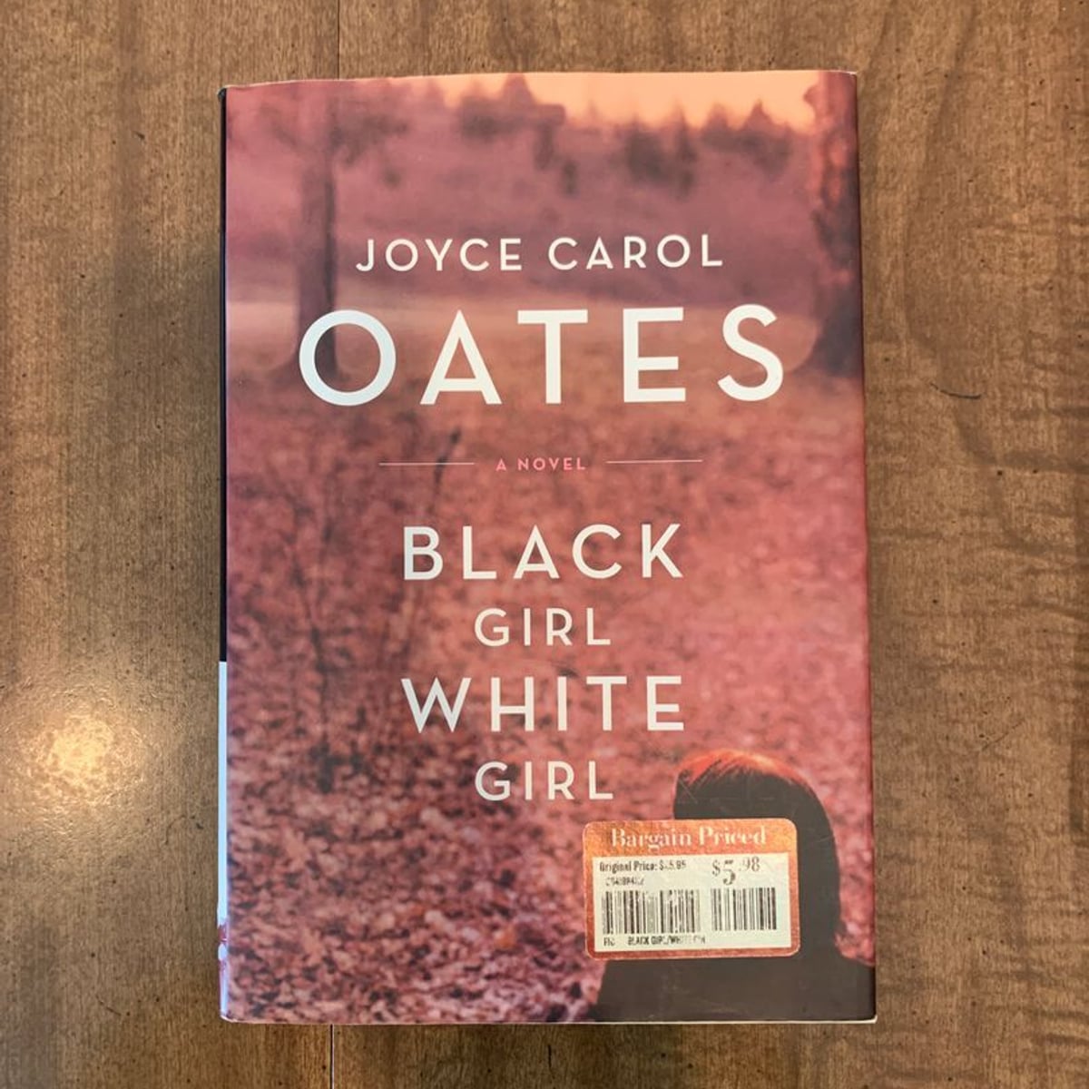 Black Girl/White Girl by Joyce Carol Oates