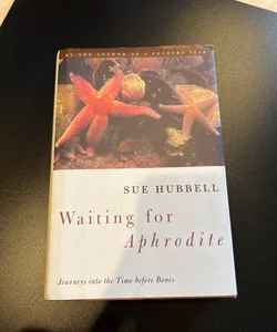 Waiting for Aphrodite