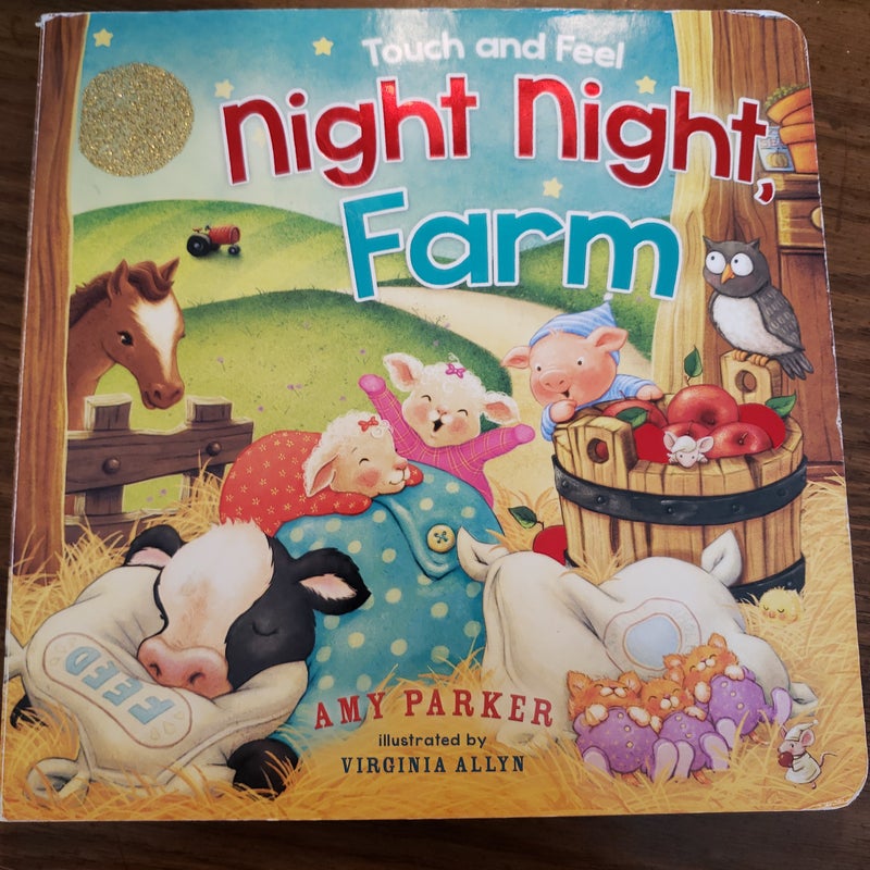 Night Night, Farm Touch and Feel