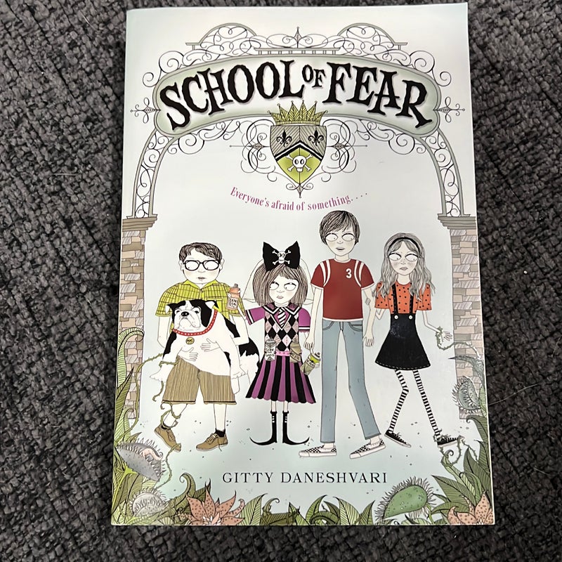 School of Fear