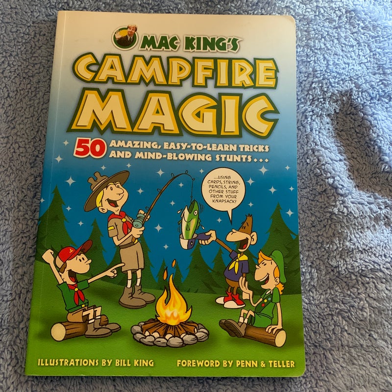 Mac King's Campfire Magic