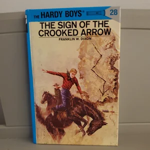 Hardy Boys 28: the Sign of the Crooked Arrow