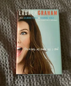 Talking As Fast As I Can (1st Edition)