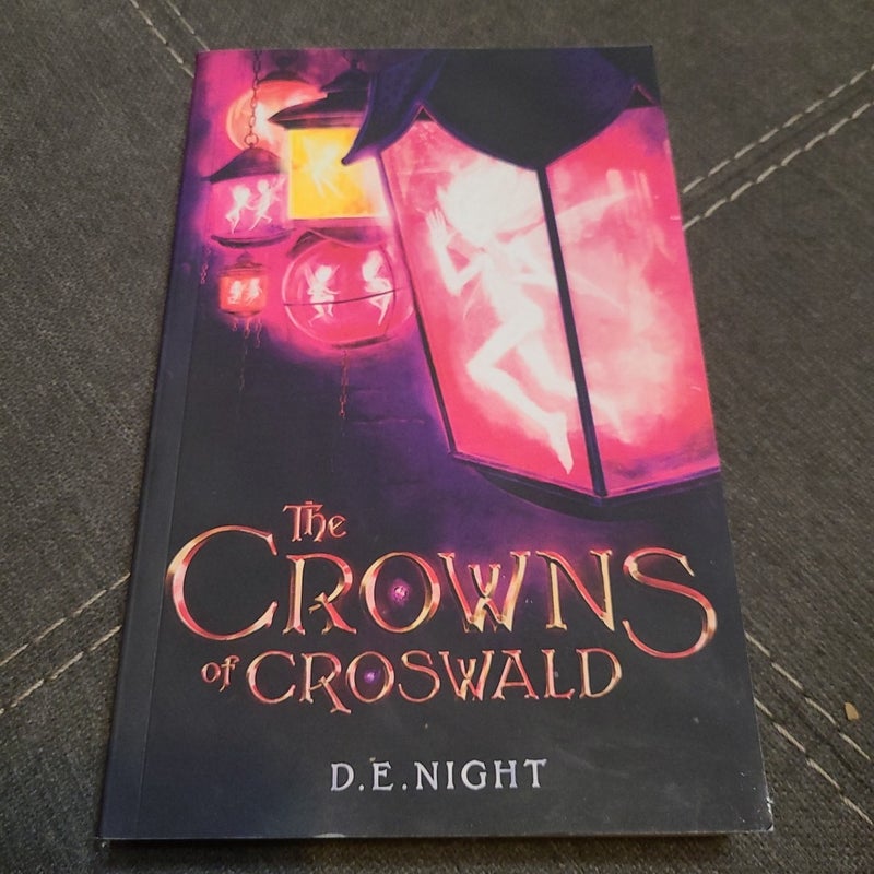 The Crowns of Croswald ARC