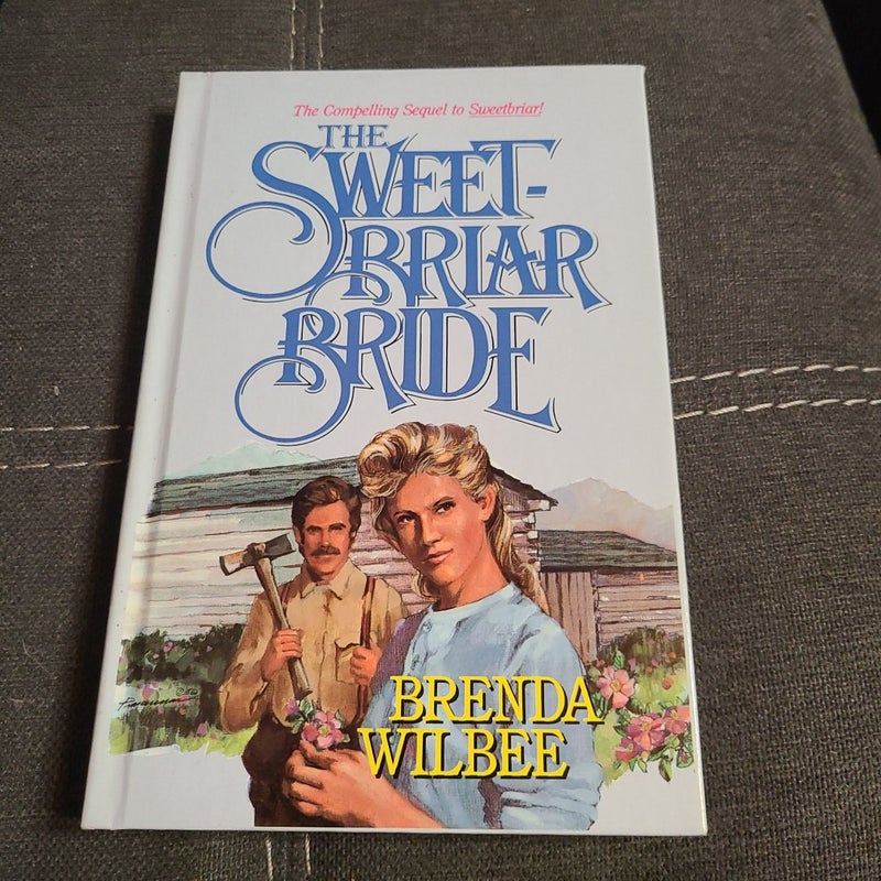 The Sweetbriar Bride