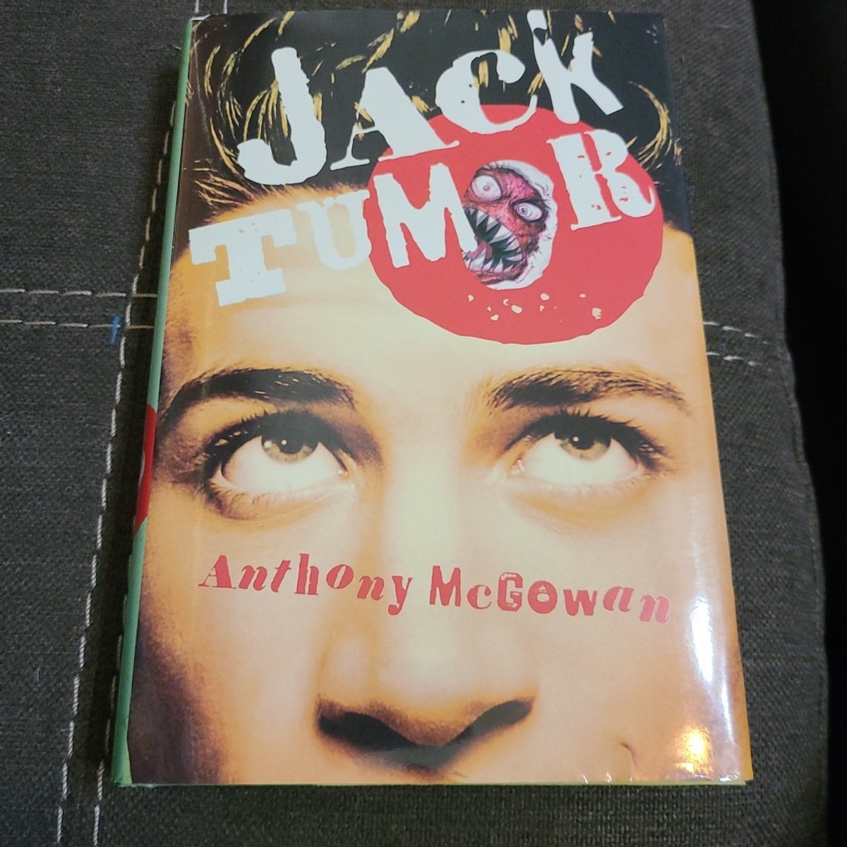Jack Tumor by Anthony McGowan
