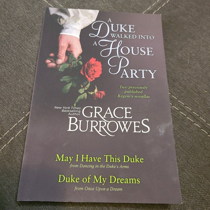 A Duke Walked Into a House Party