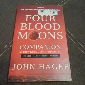 Four Blood Moons Companion Study Guide and Journal