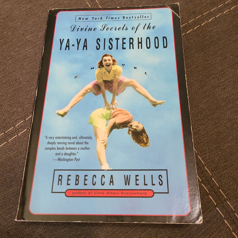 Divine Secrets of the Ya-Ya Sisterhood