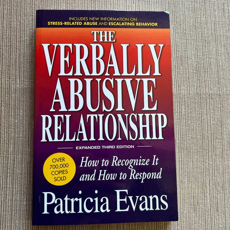 The Verbally Abusive Relationship, Expanded Third Edition