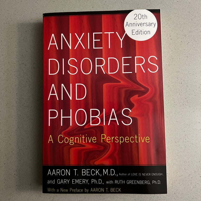 Anxiety Disorders and Phobias