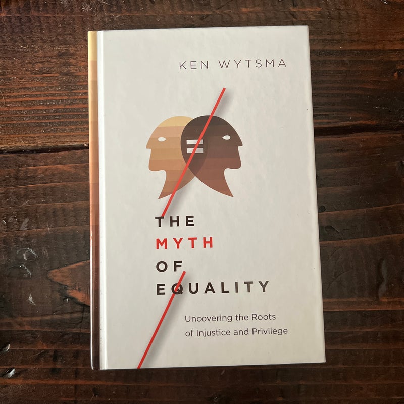 The Myth of Equality