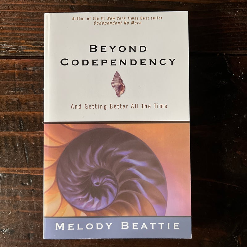 Beyond Codependency