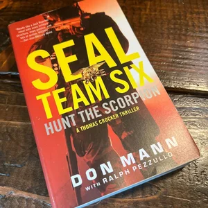 SEAL Team Six: Hunt the Scorpion