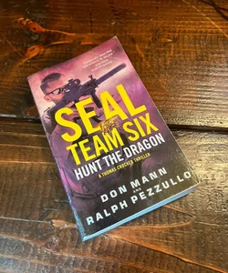 SEAL Team Six: Hunt the Dragon