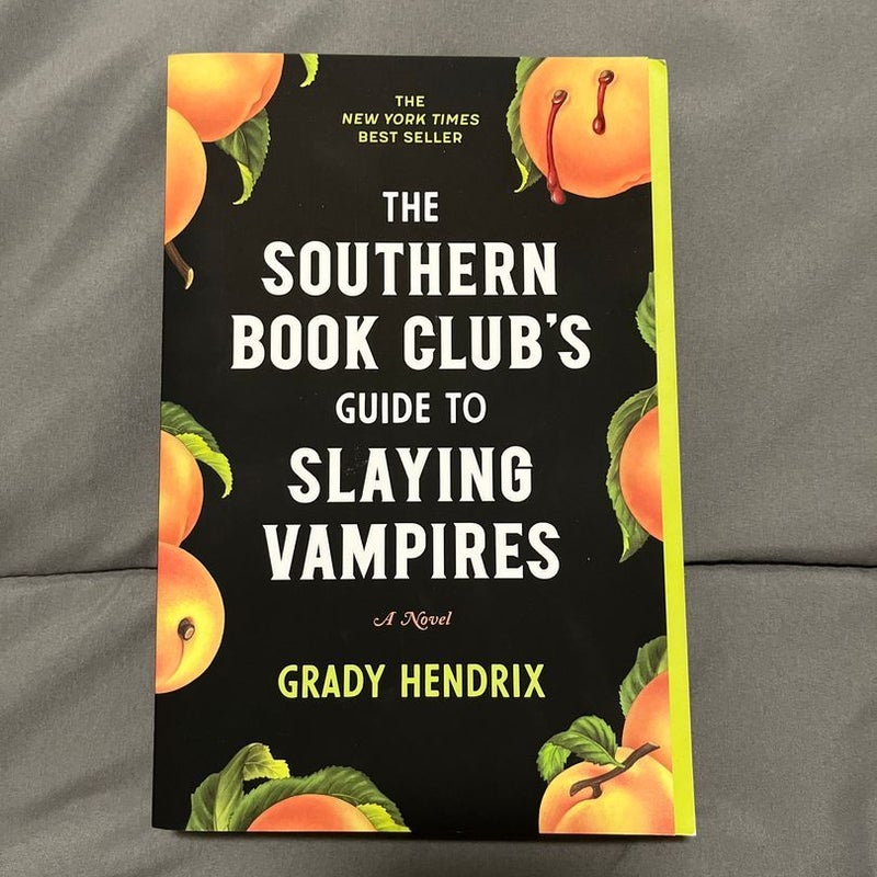 The Southern Book Club's Guide to Slaying Vampires
