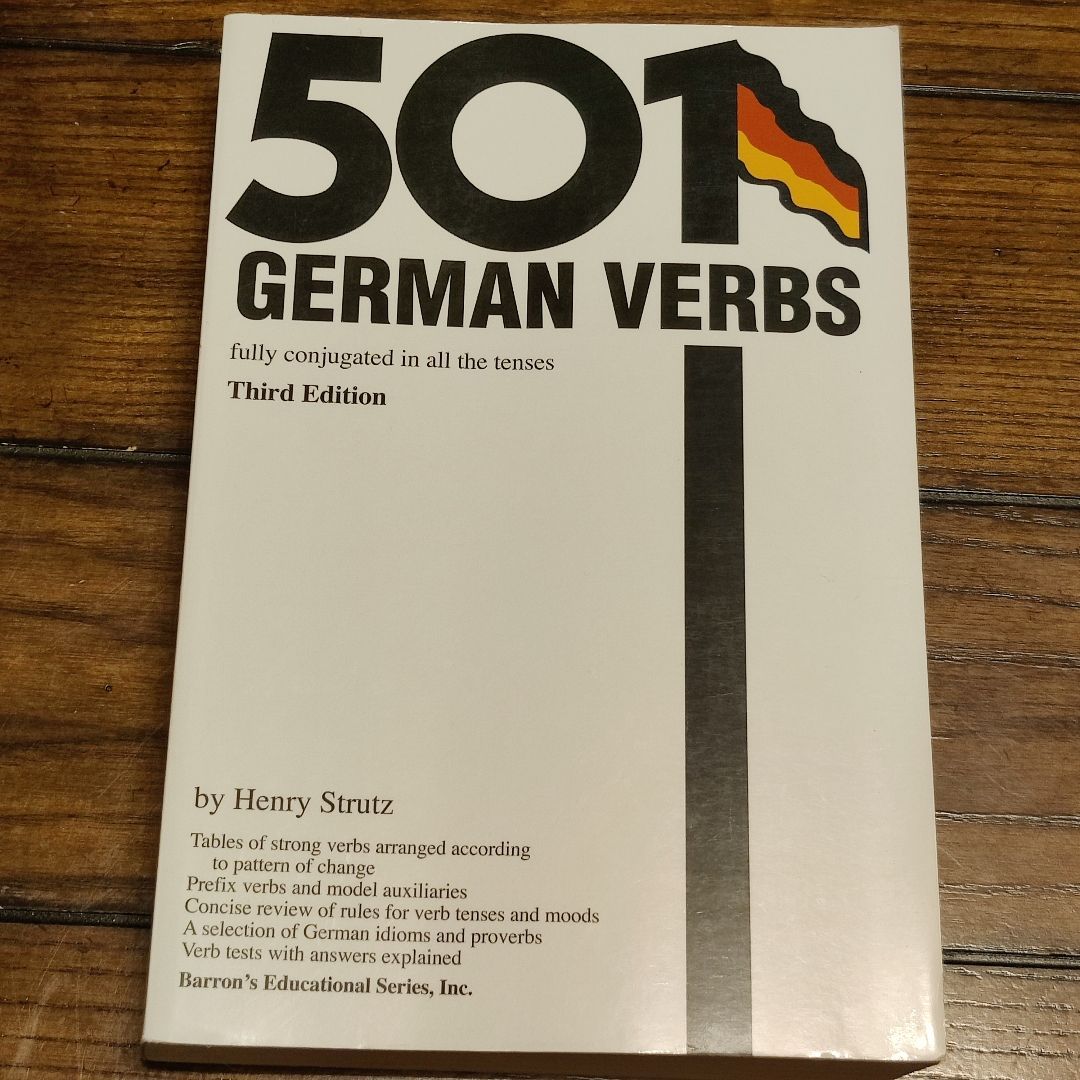 201 German Verbs Fully Conjugated In All The Tenses By Henry Strutz