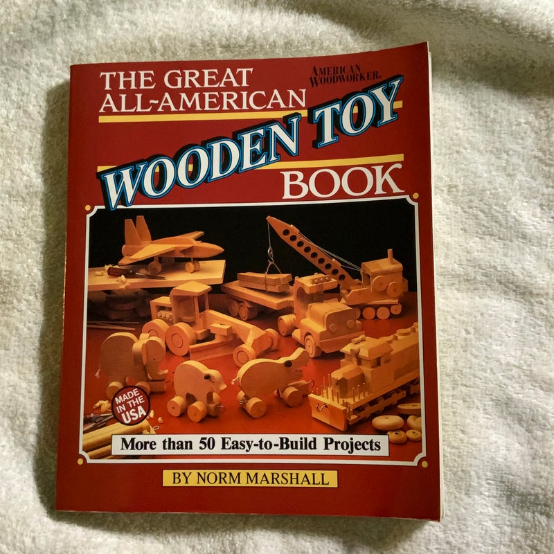 Great All-American Wooden Toy Book