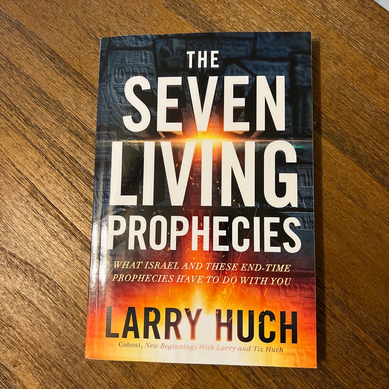 The Seven Living Prophecies