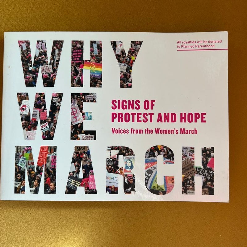 Why We March