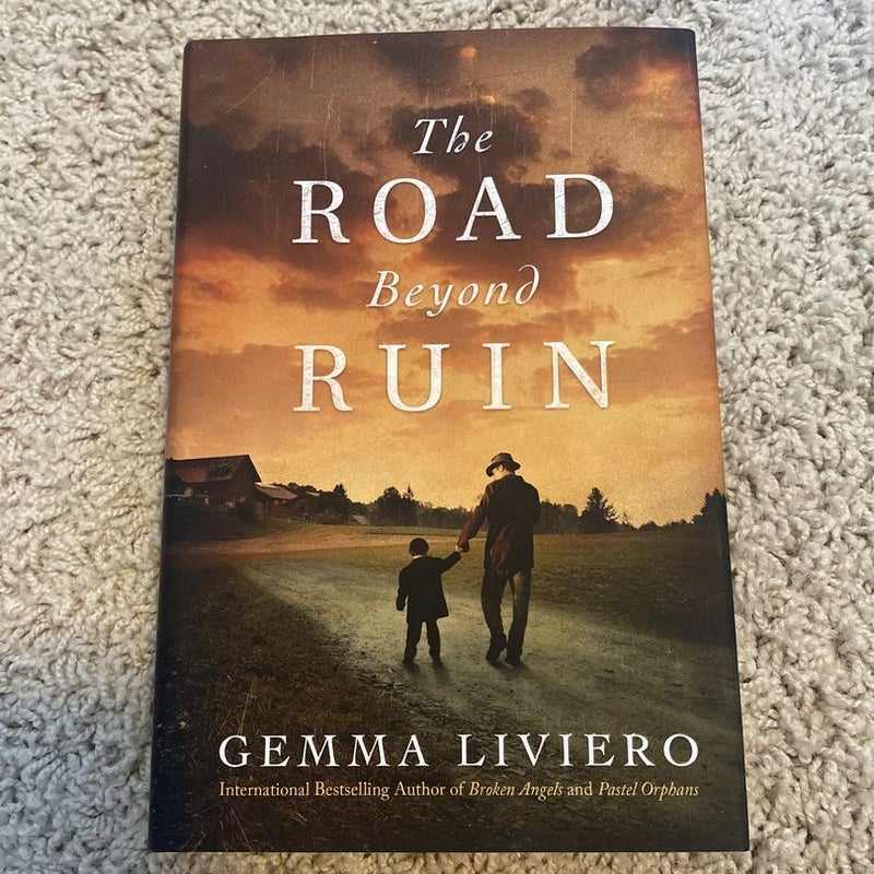 The Road Beyond Ruin