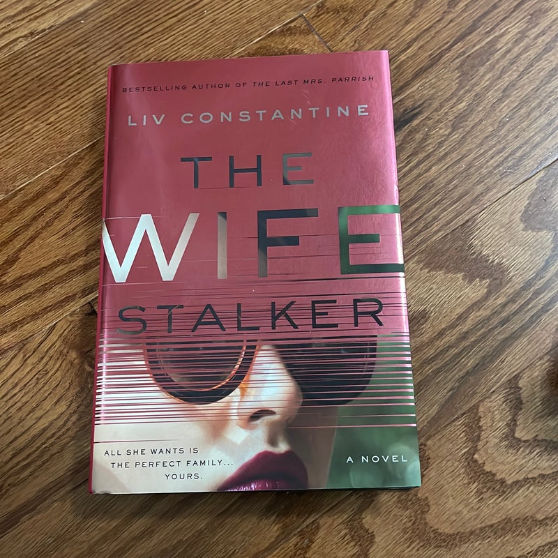 The Wife Stalker