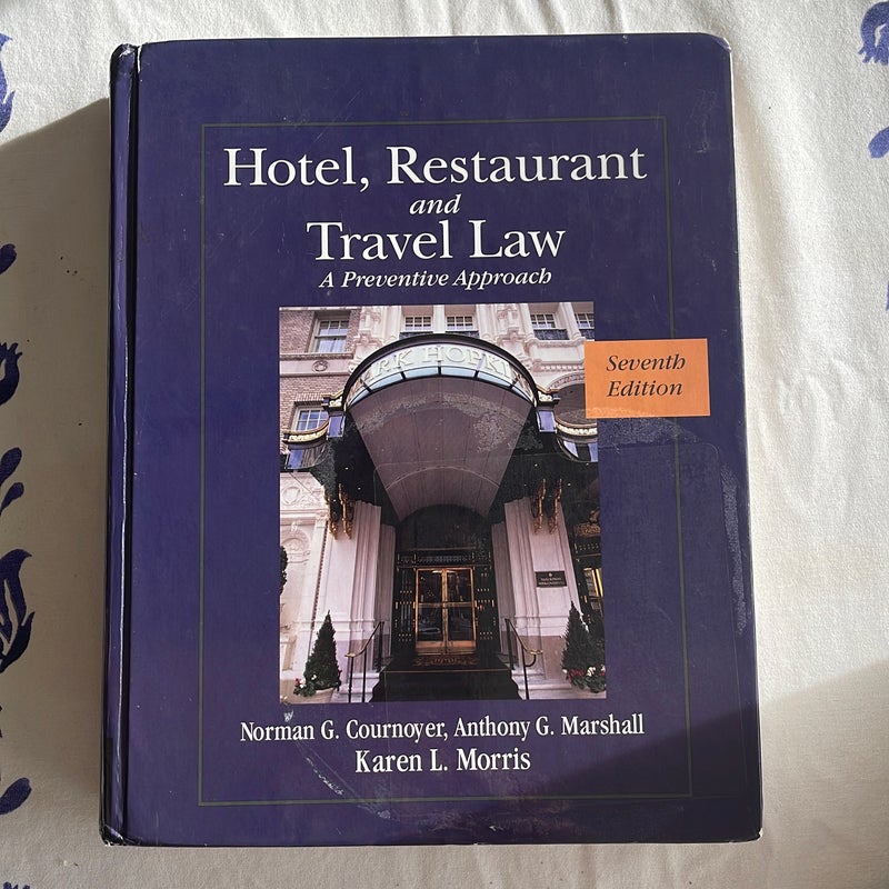 Hotel, Restaurant, and Travel Law