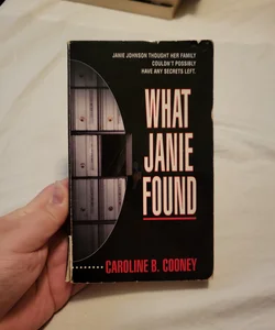 What Janie Found