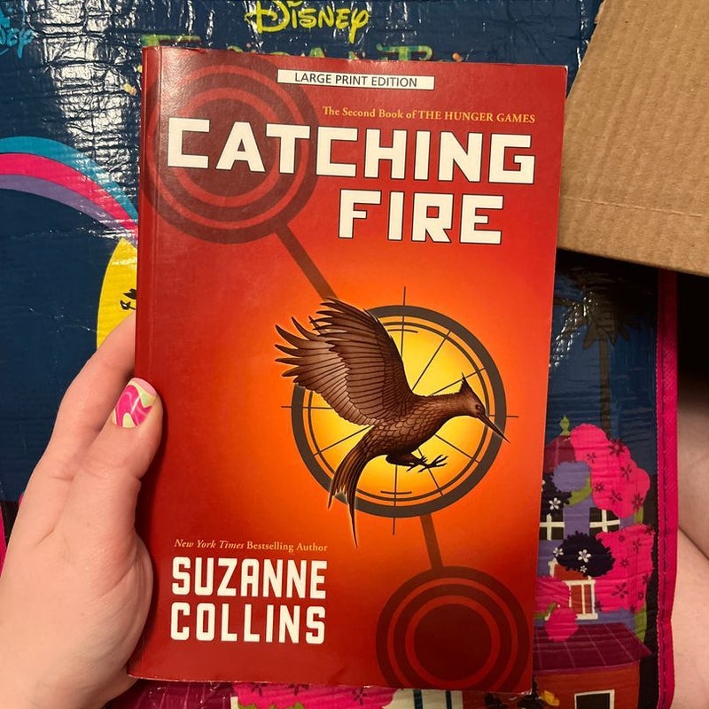 Catching Fire (LARGE PRINT EDITION)