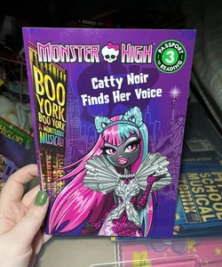 Monster High: Boo York, Boo York: Catty Noir Finds Her Voice