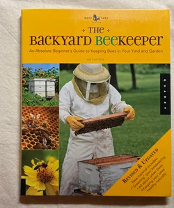 The backyard beekeeper