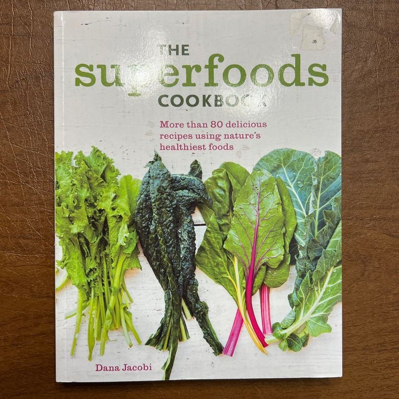 The Superfoods Cookbook