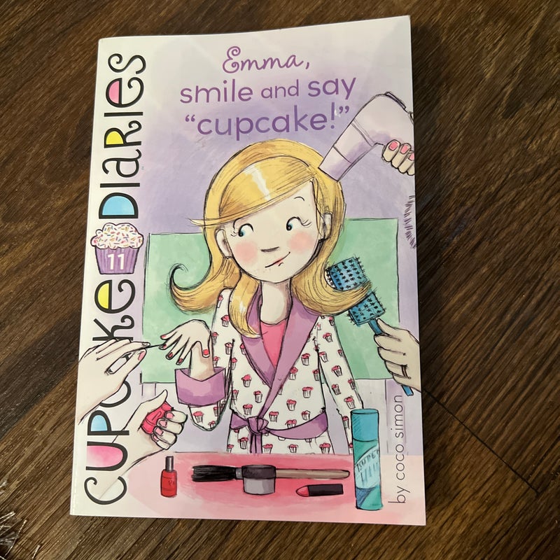 Emma, Smile and Say "Cupcake!"