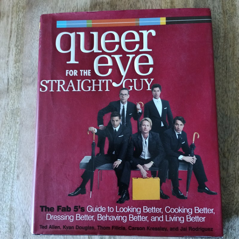 Queer eye for the straight guy